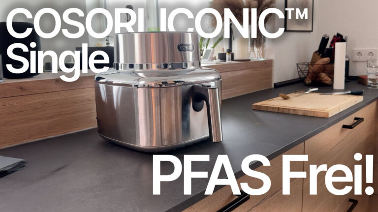 COSORI ICONIC Single im Test: Der Edelstahl-Airfryer, der auf PFAS verzichtet